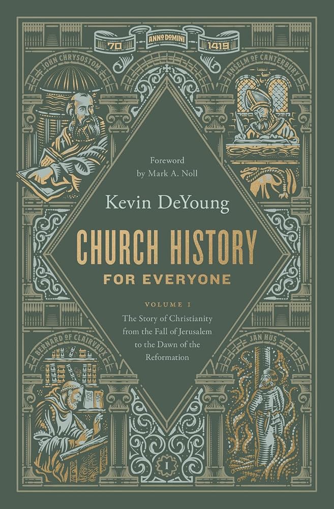 Church History for Everyone: The Story of Christianity from the Fall of Jerusalem to the Dawn of the Reformation (Volume 1) cover image