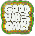 Pin: Good Vibes Only