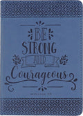 Be Strong and Courageous Artisan Journal (Vegan Leather Notebook) cover image