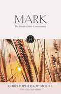 The Hodder Bible Commentary: Mark cover image