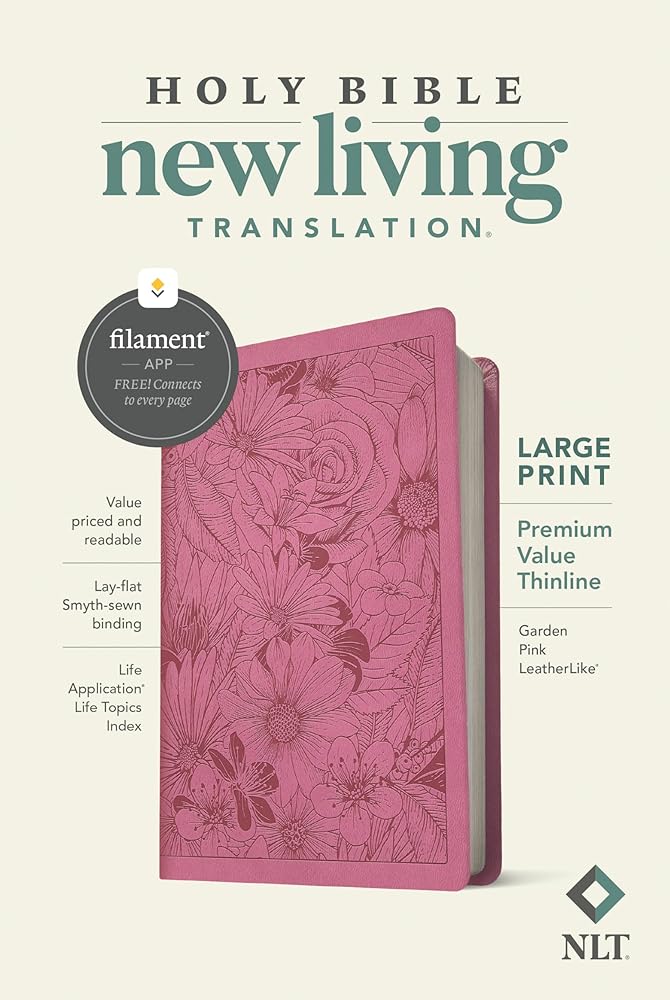 NLT Large Print Premium Value Thinline Bible, Filament-Enabled Edition (LeatherLike, Garden Pink) cover image
