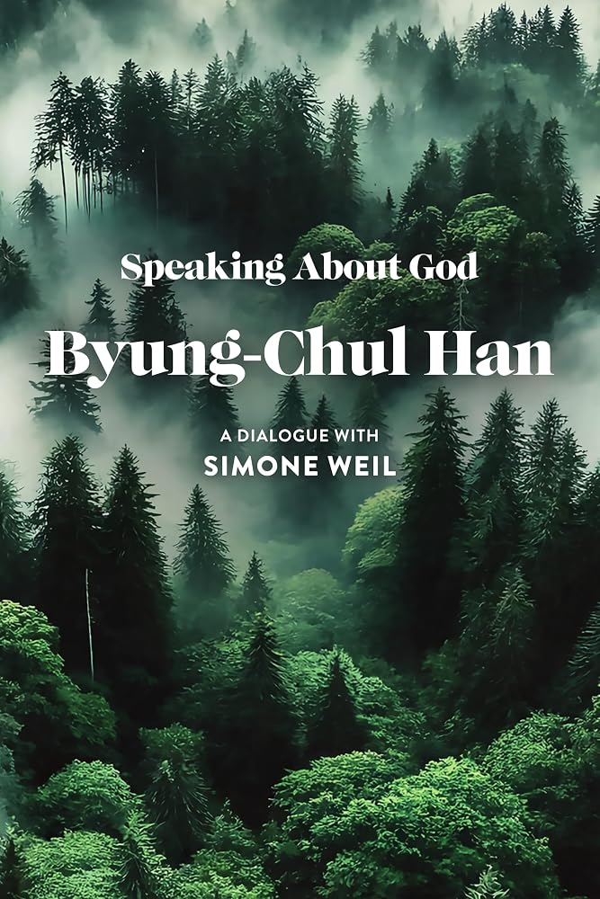 Speaking About God: A Dialogue with Simone Weil cover image
