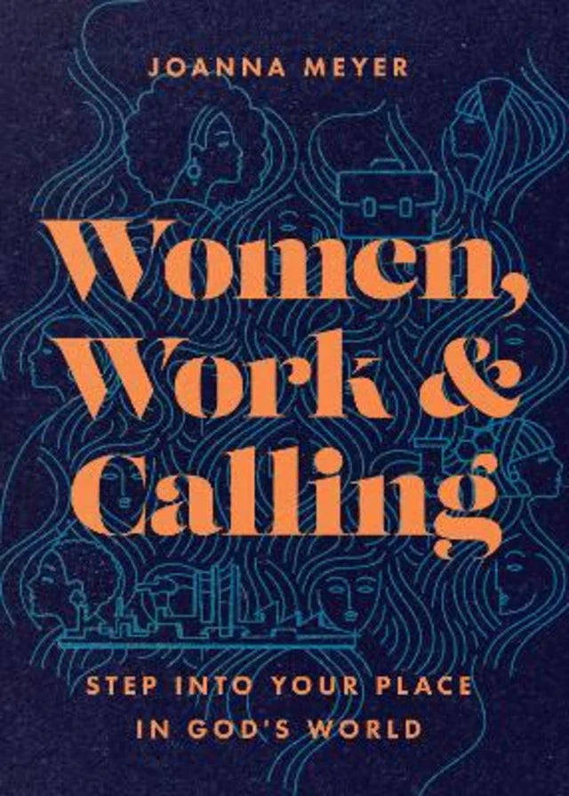 Women, Work and Calling