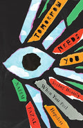 Tomorrow Needs You: Seeing Beauty When You Feel Hopeless cover image