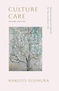 Culture Care: Reconnecting with Beauty for Our Common Life cover image