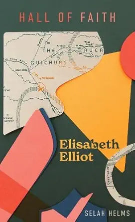 Elisabeth Elliot (Hall Of Faith) cover image