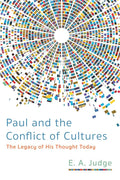 Paul and the Conflict of Cultures: The Legacy of His Thought Today cover image