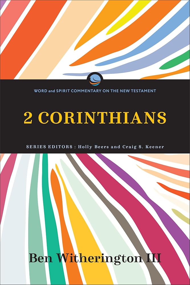 2 Corinthians (Word and Spirit Commentary on the New Testament) cover image