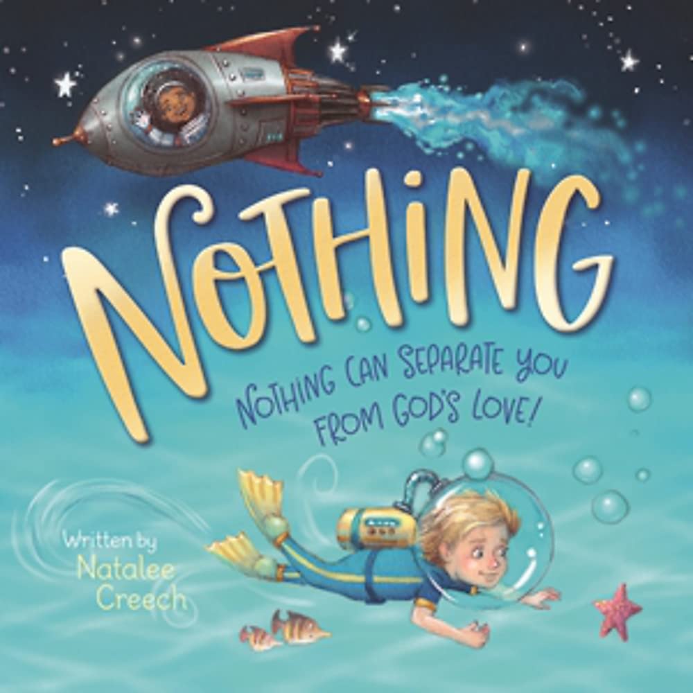 Nothing: Nothing Can Separate You From God's Love! cover image