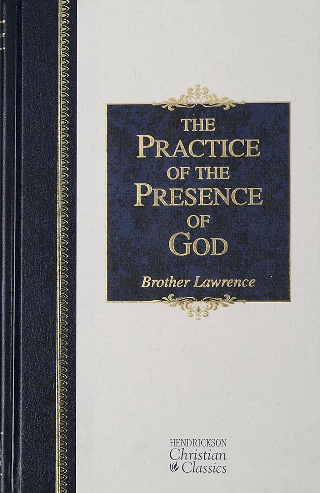 The Practice of the Presence of God (Hendrickson Christian Classics) cover image