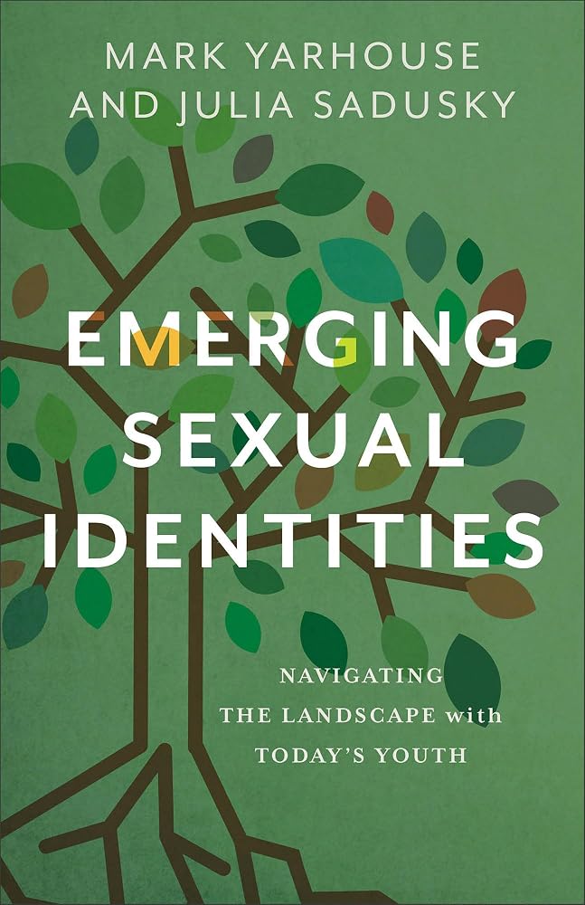 Emerging Sexual Identities: Navigating the Landscape with Today’s Youth (A Christian Guide to Understanding and Ministering to LGBTQ+ Youth) cover image