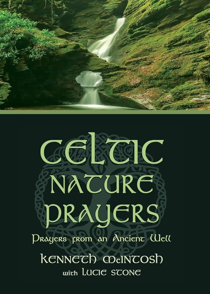 Celtic Nature Prayers: Prayers from an Ancient Well cover image