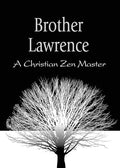 Brother Lawrence: A Christian Zen Master cover image