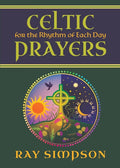 Celtic Prayers for the Rhythm of Each Day cover image