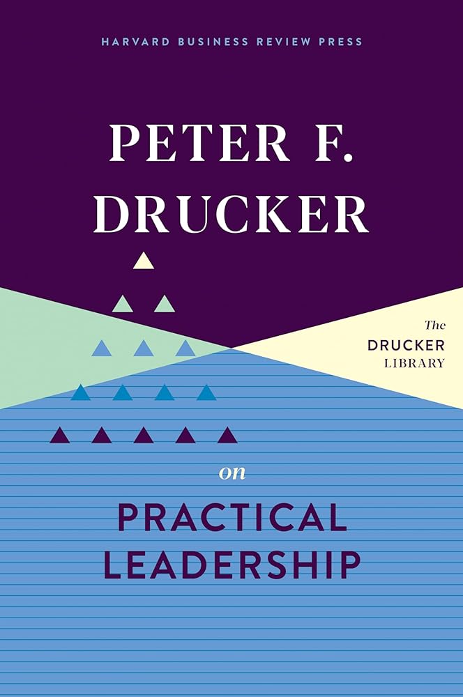 Peter F. Drucker on Practical Leadership cover image
