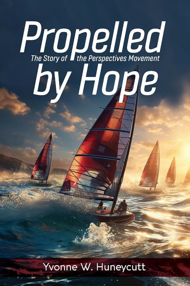 Propelled by Hope: The Story of the Perspectives Movement cover image