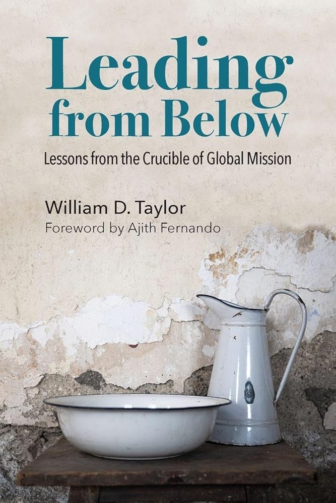 Leading from Below: Lessons from the Crucible of Global Mission cover image