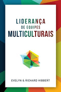 Leading Multicultural Teams [Portuguese] Liderança de equipes multiculturais (Portuguese Edition) cover image