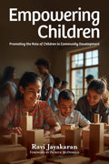 Empowering Children: Promoting the Role of Children in Community Development cover image