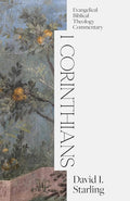 1 Corinthians: Evangelical Biblical Theology Commentary (EBTC) cover image