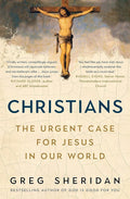 Christians: The Urgent Case for Jesus in our World cover image
