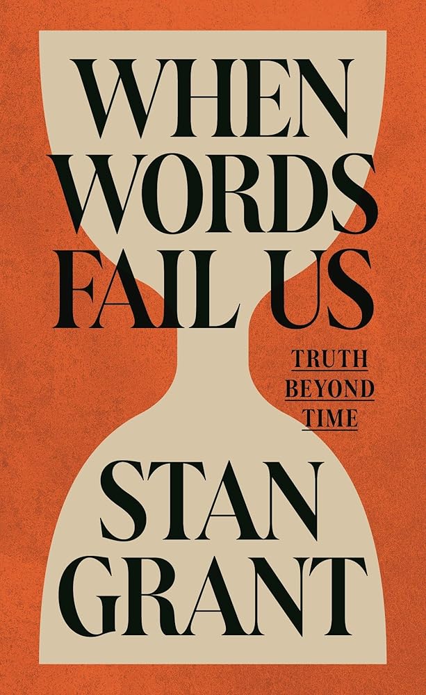 When Words Fail Us: Truth beyond time cover image