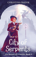 City of Serpents (Secrets of Ormdale) cover image