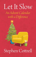 Let It Slow: An Advent Calendar With a Difference cover image