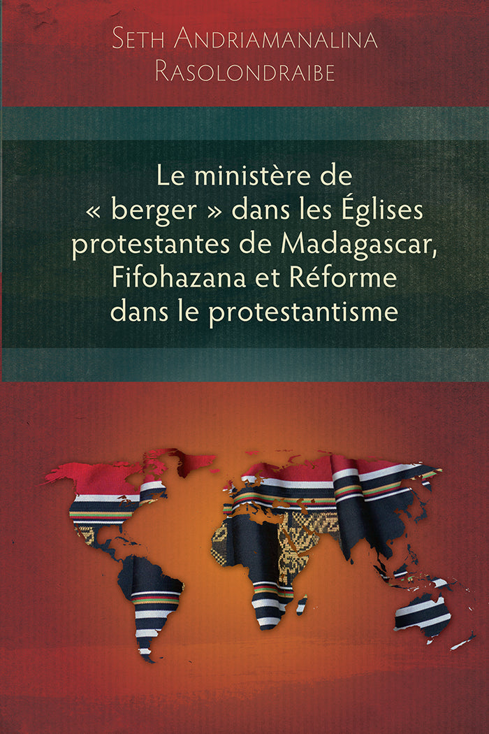 Le ministère de « berger » dans les Églises protestantes de Madagascar, Fifohazana et Réforme dans le protestantisme
