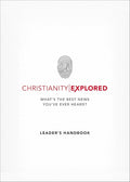 Christianity Explored Leader's Handbook: What's the Best News You've Ever Heard? cover image