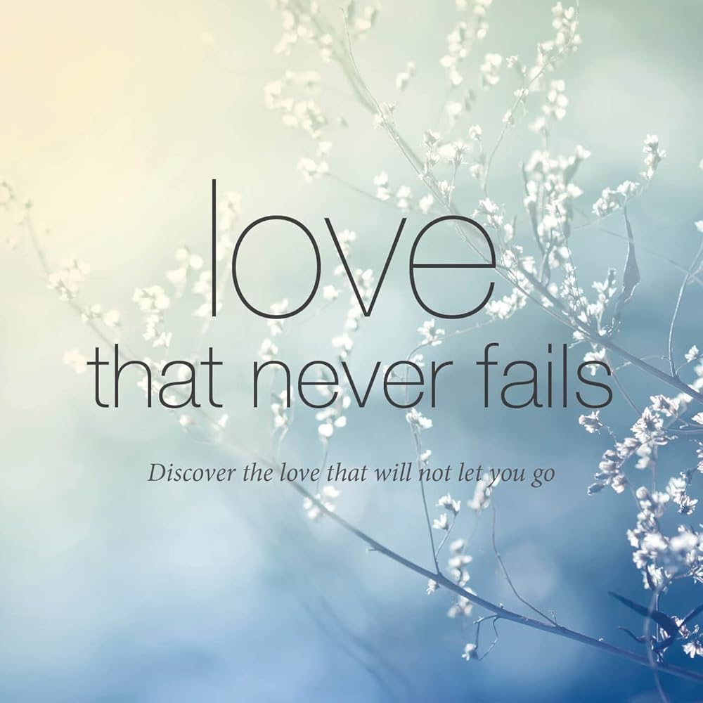 Love that never fails cover image