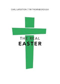 The Real Easter (Christianity Explored) cover image