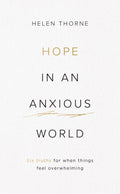 Hope in an Anxious World