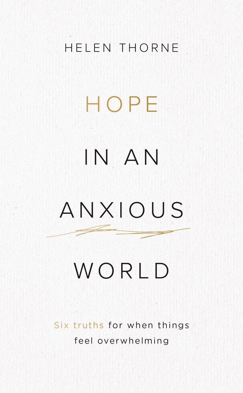 Hope in an Anxious World