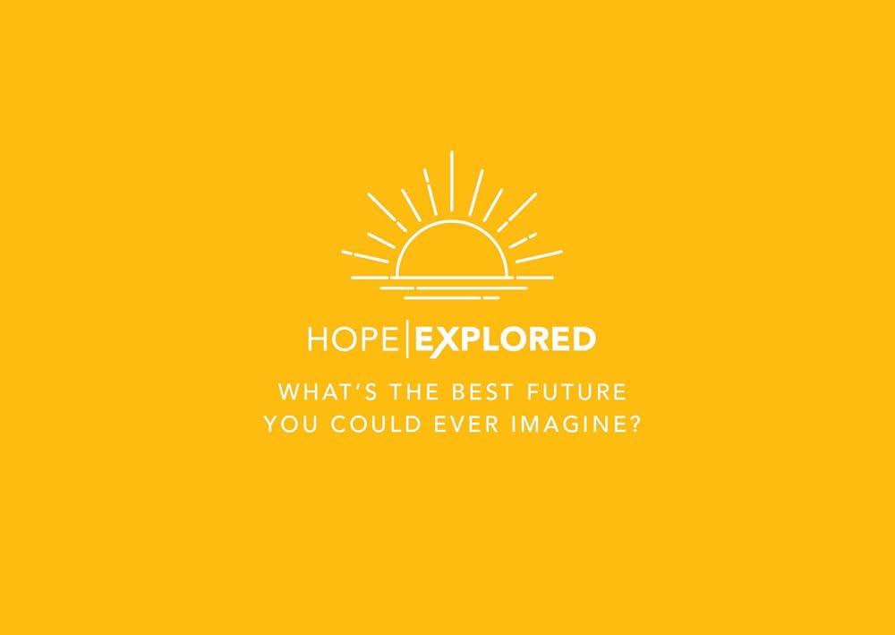 Hope Explored Invitations: What's the Best Future You Could Ever Imagine? cover image
