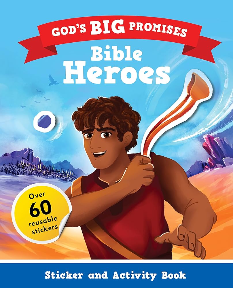 God’s Big Promises Bible Heroes Sticker and Activity Book (Christian Bible interactive book, gift for kids ages 3-7, based on God’s Big Promises Bible Storybook.) cover image