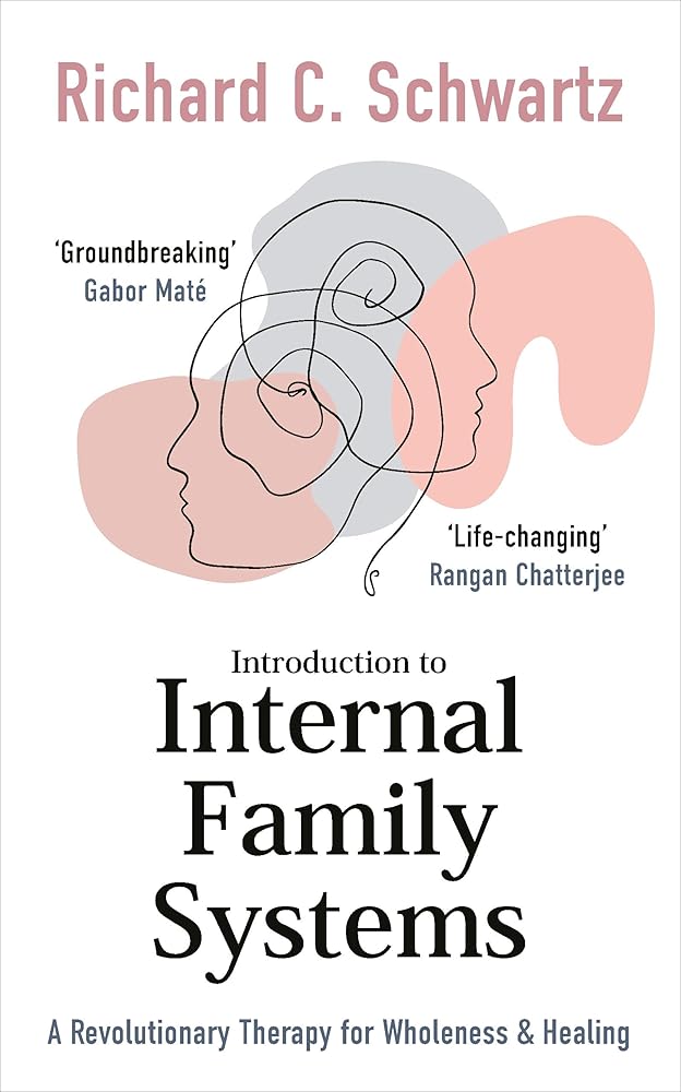 Introduction to Internal Family Systems: A Revolutionary Therapy for Wholeness & Healing cover image
