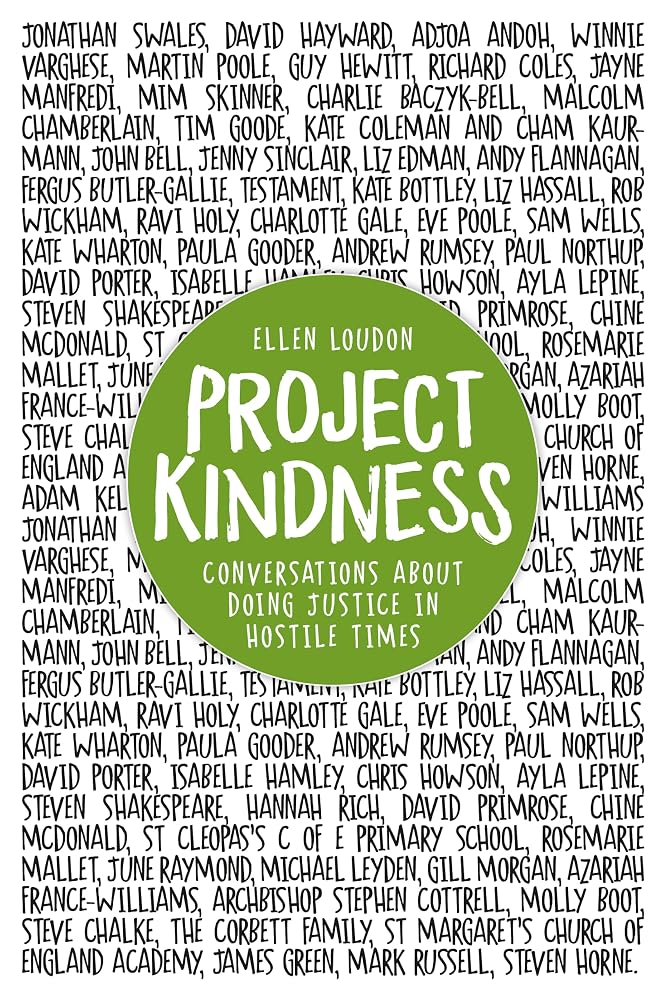 Project Kindness: Conversations about Doing Justice in Hostile Times cover image