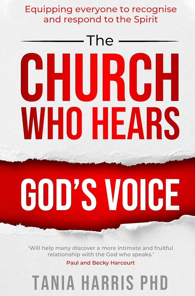 The Church Who Hears God's Voice: Equipping Everyone to Recognise and Respond to the Spirit cover image