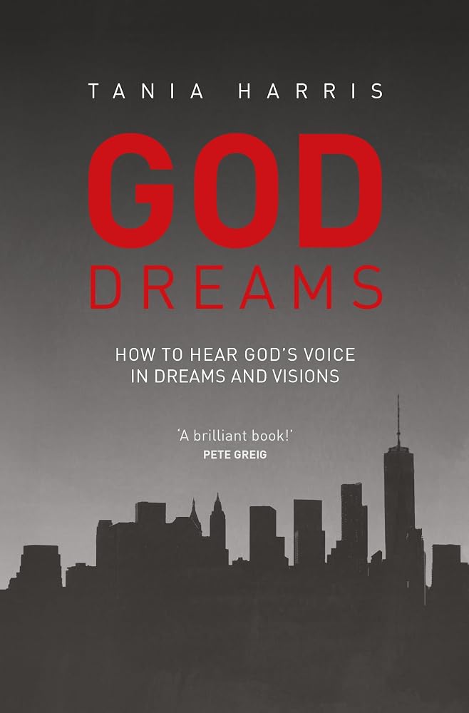 God Dreams: How to Hear God's Voice in Dreams and Visions cover image