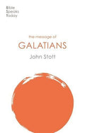 The Message of Galatians