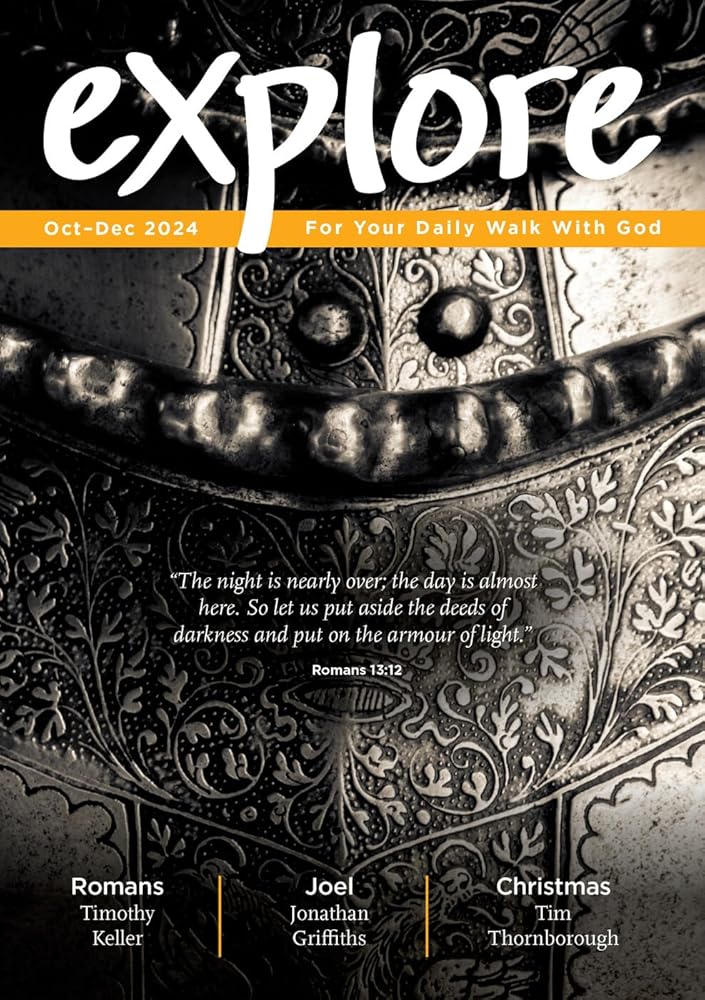 Explore 108 (Oct-Dec 2024): For Your Daily Walk with God cover image