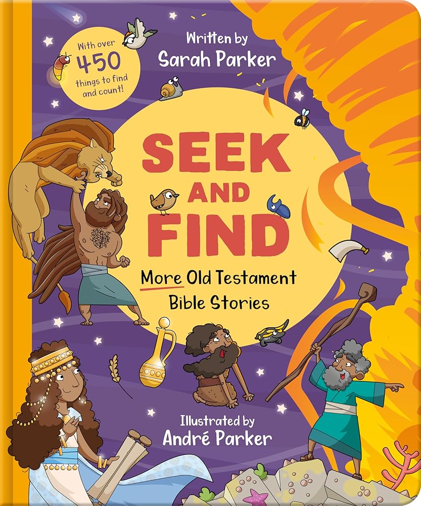 Seek and Find: More Old Testament Bible Stories: With over 450 Things to Find and Count! (Fun interactive Christian book to gift kids ages 2-4) cover image