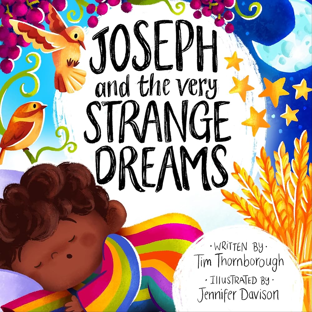 Joseph and the Very Strange Dreams (Bible Story of Joseph to gift kids 2-4) cover image