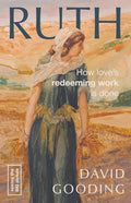 Ruth: How love's redeeming work is done (Seeing the Big Picture) cover image