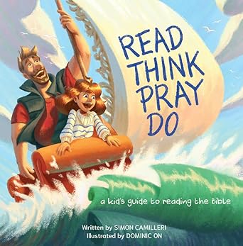 Read, Think, Pray, Do : A Kid's Guide to Reading the Bible cover image