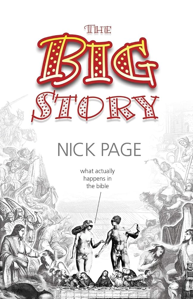 The Big Story: What Actually Happens in the Bible cover image