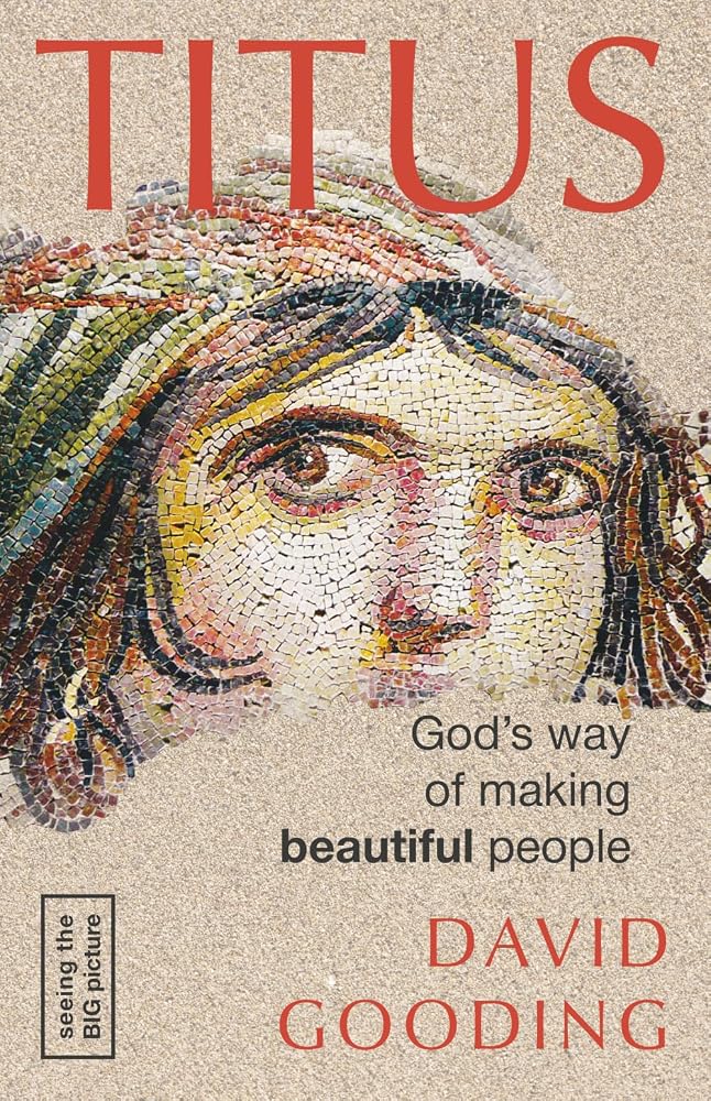 Titus: God's way of making beautiful people (Seeing the Big Picture) cover image