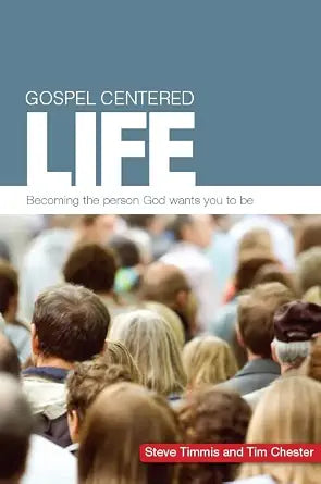 Gospel Centered Life cover image