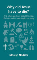 QCA Why Did Jesus Have to Die?
